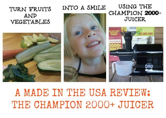 Review: the Champion 2000 Plus Made in the USA Juicer