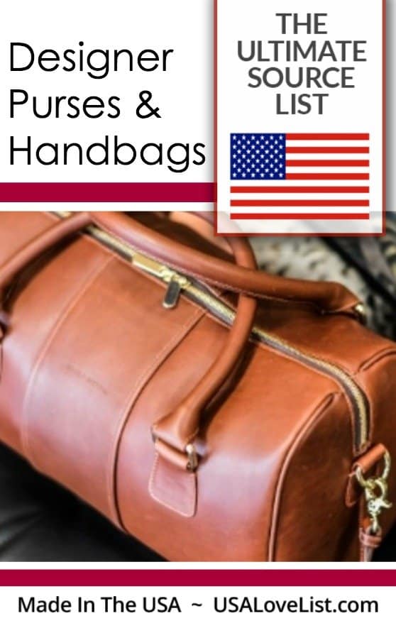 American Made Designer Purses and Handbags: The Ultimate Source List • USA Love List