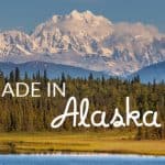 12 Things We Love, Made in Alaska