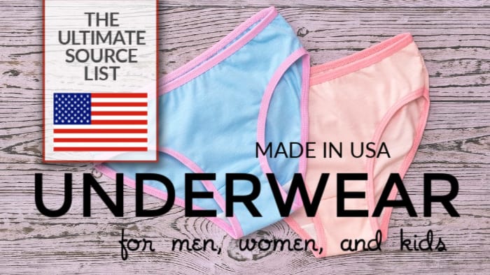 Made in USA Underwear: The Ultimate Source List • USA Love List