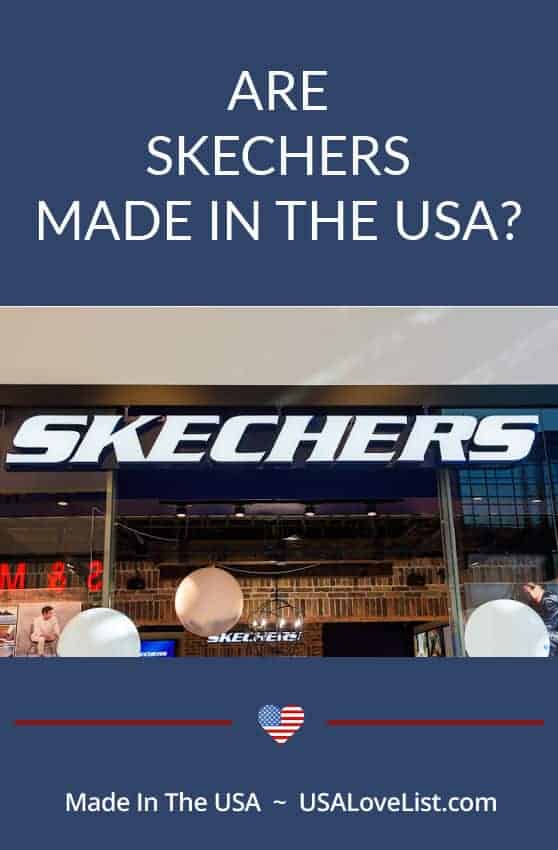 are skechers made in the usa